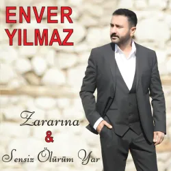 Zararına - Sensiz Ölürüm Yar