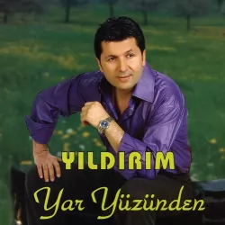 Yar Yüzünden (Yıldırım)