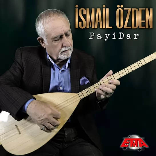 Payidar (İsmail Özden)