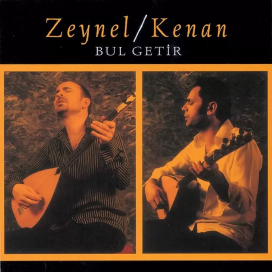 Bul Getir (Zeynep / Kenan)