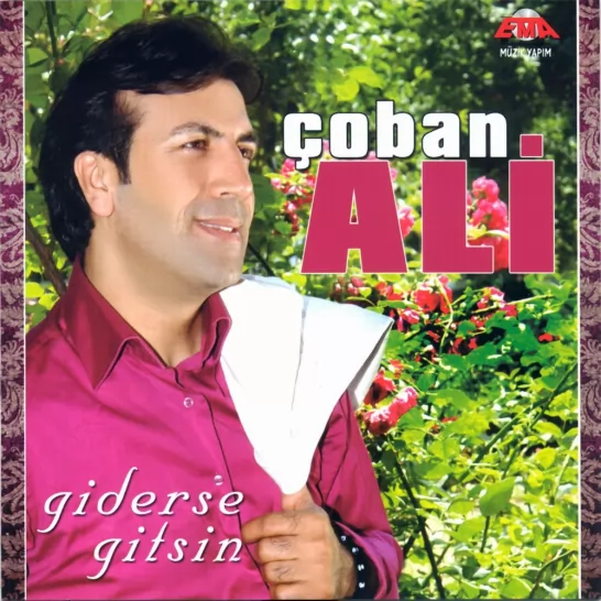 Giderse Gitsin (Çoban Ali)