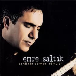 Derdimin Dermanı Türküler (Emre Saltık)