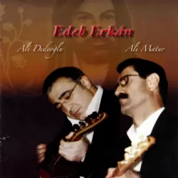 Edep Erkan (Ali Matur - Ali Dedeoğlu)