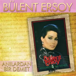 Anılardan Bir Demet (Bülent Ersoy)