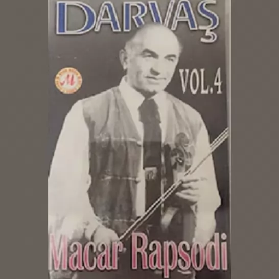 Macar Rapsodi - Darvaş Vol.4 (Darvaş)
