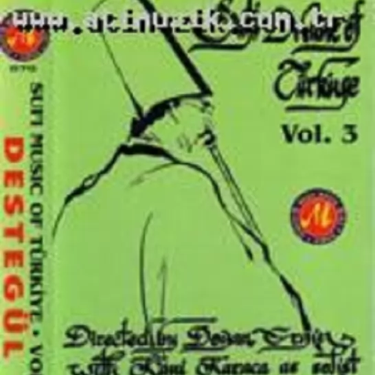 Sufi Music Of Türkiye Vol.3 (Destegül)