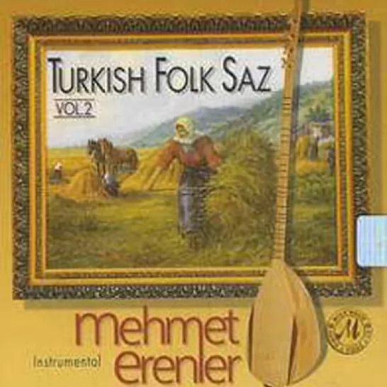 Turkish Folk Saz 2 (Mehmet Erenler)