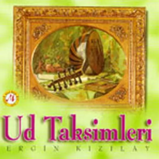 Ud Taksimleri Enstrümantal (Ergin Kızılay)