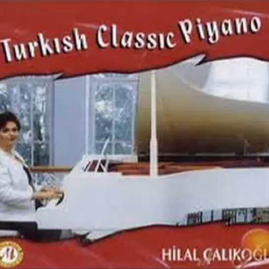 Piano & Keman Saz Eserleri (Hilal Çalıkoğlu & İlyas Tetik)