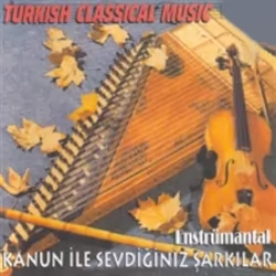 Kanun İle Sevdiğiniz Şarkılar (Adnan Ergil)