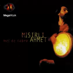 Mel De Cabra (Mısırlı Ahmet)