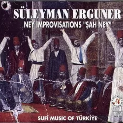 Ney İmprovisations Sah Ney Turkey (Süleyman Erguner)