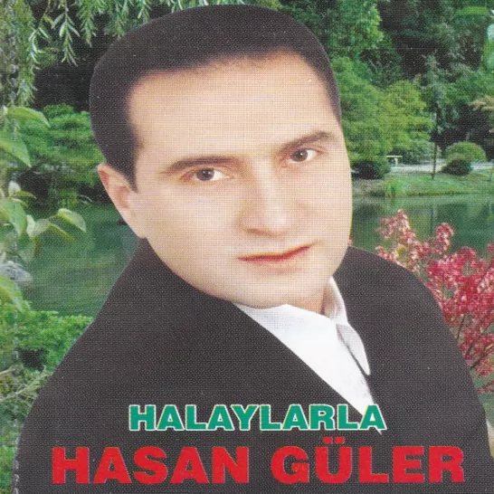 Halaylarla (Hasan Güler)
