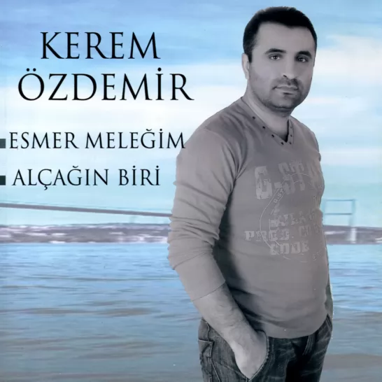 Esmer Meleğim (Kerem Özdemir)