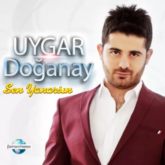Sen Yanarsın (Uygar Doğanay)