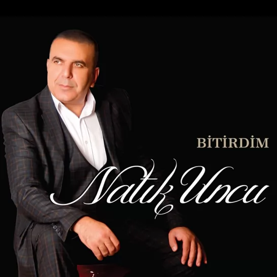 Bitirdim (Natuk Uncu)