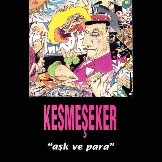 Aşk ve Para (Kesmeşeker)