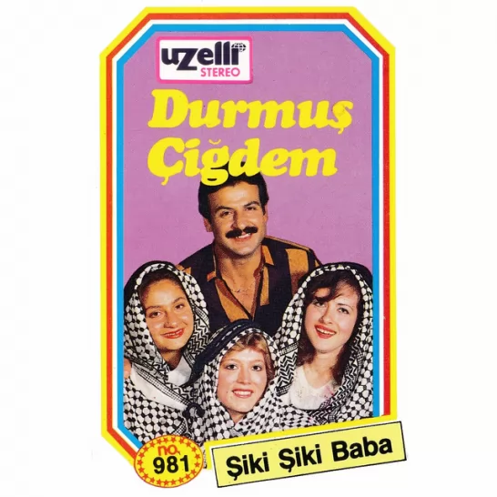 Şiki Şiki Baba (Durmuş Çiğdem)