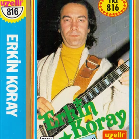 Silinmeyen Hatıralar (Erkin Koray)