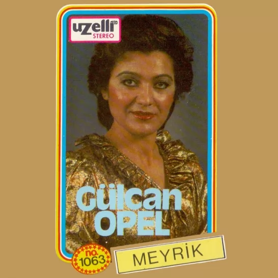 Meyrik (Gülcan Opel)