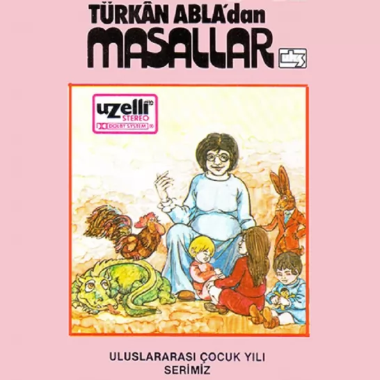 Türkan Abla'dan Masallar