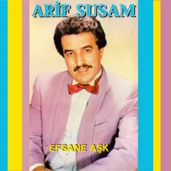 Efsane Aşk (Arif Susam)