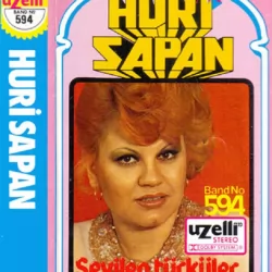 Sevilen Türküler (Huri Sapan)