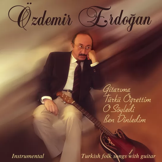 Gitarıma Türkü Öğrettim O Söyledi Ben Dinledim