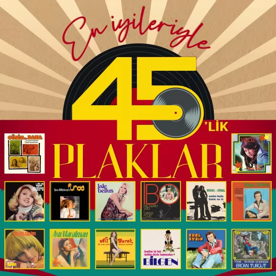 En İyileriyle 45'lik Plaklar 