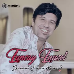 Benimle Evlenir Misin? (Tuncay Tuncel)
