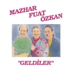 Geldiler (Mazhar Fuat Özkan)