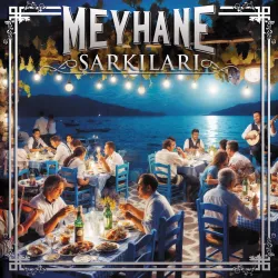 Meyhane Şarkıları