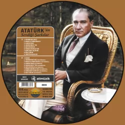 Atatürk'ün Sevdiği Şarkılar Picture Disc