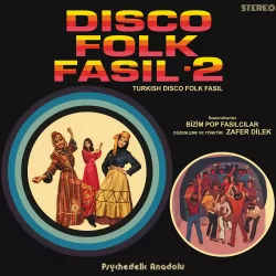 Disco Folk Fasıl 2 (Zafer Dilek)