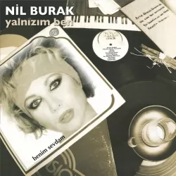 Yalnızım Ben (Nil Burak)