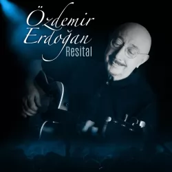 Resital (Özdemir Erdoğan)