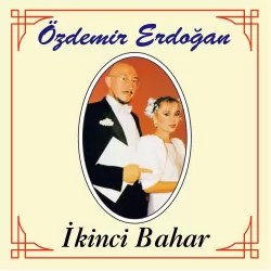 İkinci Bahar (Özdemir Erdoğan)