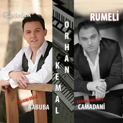 Rumeli Orhan - Kemal