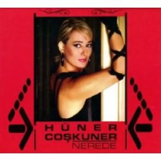 Hüner Coşkuner "Nerede" Albümü Tüm Müzik Marketlerde