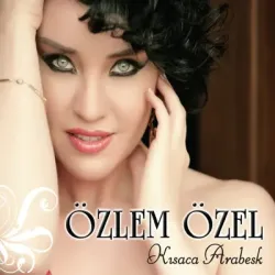 Özlem Özel "Kısaca Arabesk" 18 Ocak’ta Tüm Müzik Marketlerde…
